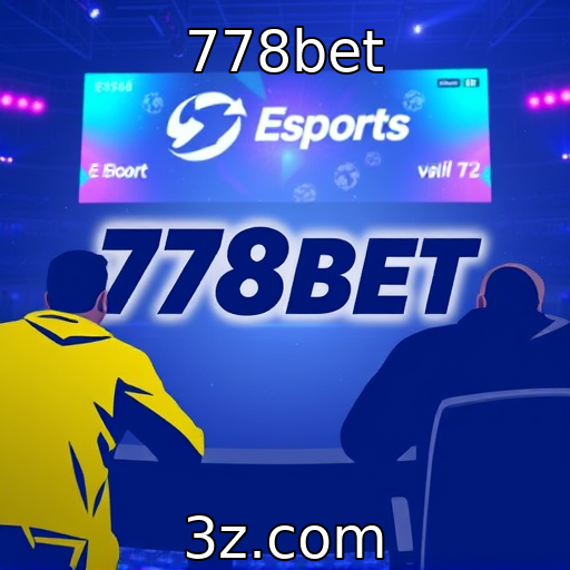 778bet - Mercado de eSports e sua evolução em competições