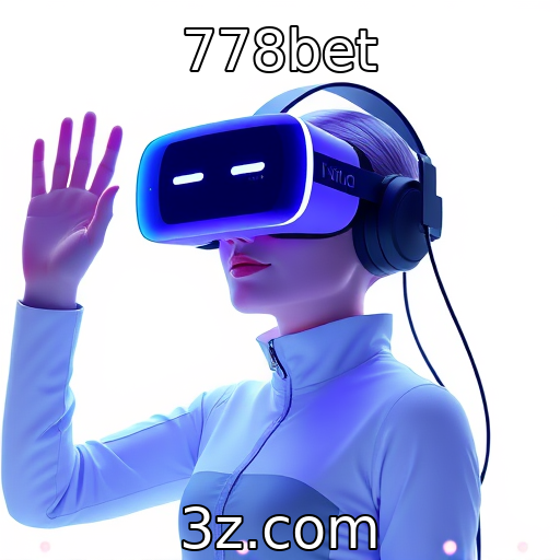 778bet | Desenvolvimento de tecnologias de realidade virtual na indústria